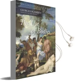 The use of Bodies: (Meridian: Crossing Aesthetics) Audiobook download free by Giorgio Agamben