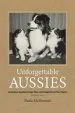 Audiobook Unforgettable Aussies: Australian Shepherd Dogs who Left Pawprints on our Hearts author Paula J Mcdermid