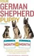 Audiobook Your German Shepherd Puppy: Month by Month, 2nd Edition author Liz Palika