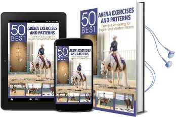 50 Best Arena Exercises and Patterns: Essential Schooling for English and Western Riders Audiobook download free by Ann Katrin Querbach