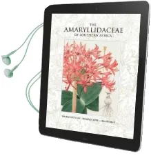 Amaryllidaceae of Southern Africa, the Audiobook download free by Graham Duncan