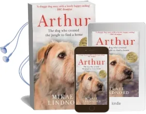Arthur: The dog who Crossed the Jungle to Find a Home Audiobook download free by Mikael Lindnord