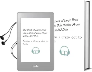 Big Book of Large Print Dot-To-Dots: Puzzles From 198 to 563 Dots Audiobook download free by Dottie'S Crazy Dot To Dots