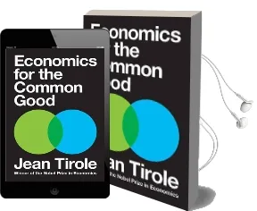 Economics for the Common Good Audiobook download free by Jean Tirole