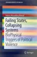 Audiobook Failing States, Collapsing Systems: Biophysical Triggers of Political Violence author Nafeez Mosaddeq Ahmed