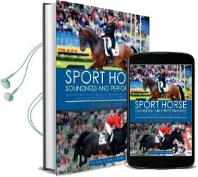 Sport Horse: Soundness and Performance - Training Advice for Dressage, Showjumping and Event Horses From Champion Riders, Equine Scientists and Vets Audiobook download free by Cecilia Lonnell