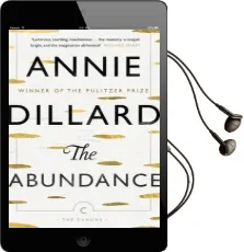 The Abundance Audiobook download free by Annie Dillard