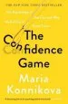 Audiobook The Confidence Game: The Psychology of the con and why we Fall for it Every Time author Maria Konnikova