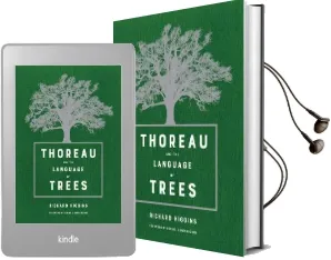 Thoreau and the Language of Trees Audiobook download free by Richard Higgins