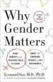 Audiobook Why Gender Matters, Second Edition: What Parents and Teachers Need to Know About the Emerging Science of sex Differences author Leonard Sax