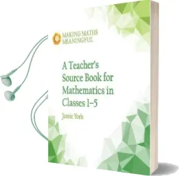 A Teacher'S Source Book for Mathematics in Classes 1 to 5 Audiobook download free by Jamie York