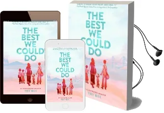 Best we Could do: An Illustrated Memoir Audiobook download free by Thi Bui
