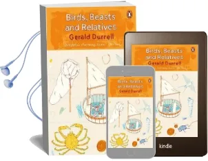 Birds, Beasts and Relatives Audiobook download free by Gerald Durrell