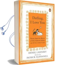 Darling, i Love you Audiobook download free by Daniel Ladinsky