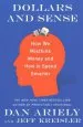 Audiobook Dollars and Sense: How we Misthink Money and how to Spend Smarter author Dr Dan Ariely