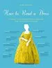 Audiobook How to Read a Dress: A Guide to Changing Fashion From the 16Th to the 20Th Century author Lydia Edwards