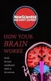 Audiobook How Your Brain Works: Inside the Most Complicated Object in the Known Universe author New Scientist