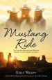 Audiobook Mustang Ride author Kelly Wilson