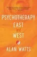 Audiobook Psychotherapy East and West author Alan Watts