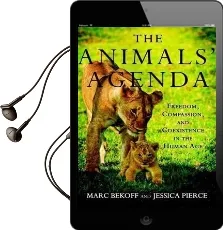 The Animals' Agenda Audiobook download free by Jessica Pierce