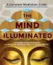 Audiobook The Mind Illuminated: A Complete Meditation Guide Integrating Buddhist Wisdom and Brain Science for Greater Mindfulness author Culadasa