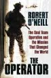 Audiobook The Operator: The Seal Team Operative and the Mission That Changed the World author Robert O'Neill