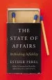 Audiobook The State of Affairs: Rethinking Infidelity author Esther Perel