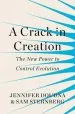 Audiobook A Crack in Creation: The new Power to Control Evolution author Samuel Sternberg
