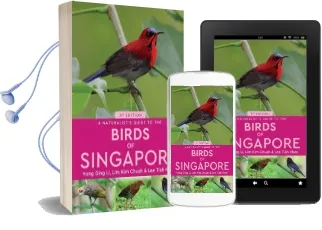 A Naturalist'S Guide to the Birds of Singapore Audiobook download free by Yong Ding Li