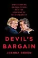Audiobook Devil'S Bargain: Steve Bannon, Donald Trump and the Storming of the Presidency author Joshua Green