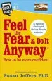 Audiobook Feel the Fear and do it Anyway author Susan Jeffers
