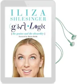 Girl Logic: The Genius and the Absurdity Audiobook download free by Iliza Shlesinger