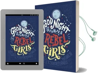 Good Night Stories for Rebel Girls Audiobook download free by Elena Favilli