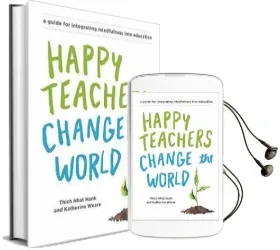 Happy Teachers Change the World Audiobook download free by Thich Nhat Hanh