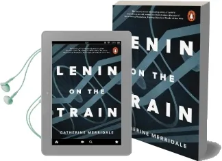Lenin on the Train Audiobook download free by Catherine Merridale