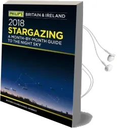 Philip'S 2018 Stargazing Month-By-Month Guide to the Night sky Britain & Ireland Audiobook download free by Heather Couper