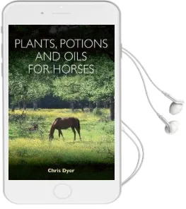 Plants, Potions and Oils for Horses Audiobook download free by Chris Dyer
