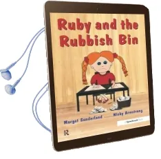 Ruby and the Rubbish bin: A Story for Children With low Self-Esteem Audiobook download free by Margot Sunderland