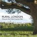 Audiobook Rural London: Discover the City'S Country Side author Kate Hodges