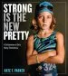 Audiobook Strong is the new Pretty author Kate Parker