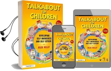 Talkabout for Children 1: Developing Self-Awareness and Self-Esteem Audiobook download free by Alex Kelly