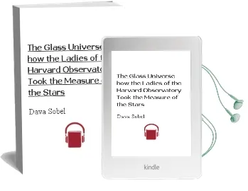 The Glass Universe: How the Ladies of the Harvard Observatory Took the Measure of the Stars Audiobook download free by Dava Sobel