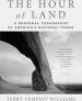 Audiobook The Hour of Land: A Personal Topography of America'S National Parks author Terry Tempest Williams