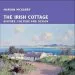 Audiobook The Irish Cottage: History, Culture and Design author Marion Mcgarry