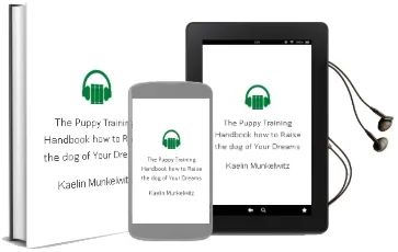 The Puppy Training Handbook: How to Raise the dog of Your Dreams Audiobook download free by Kaelin Munkelwitz