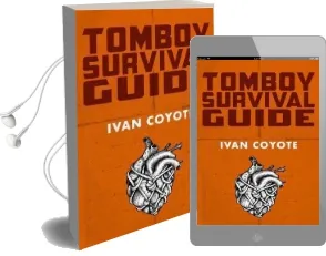 Tomboy Survival Guide Audiobook download free by Ivan E. Coyote