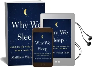 Why we Sleep: Unlocking the Power of Sleep and Dreams Audiobook download free by Matthew Walker