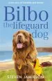 Audiobook Bilbo the Lifeguard dog: A True Story of Friendship and Heroism author Steven Jamieson