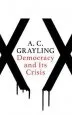 Audiobook Democracy and its Crisis author A. C. Grayling