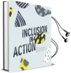 Inclusion in Action Audiobook download free by Michael Arthur Kelly
